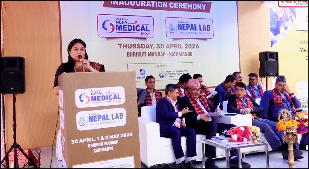 ‘नेपाल मेडिकल शो–२०२६’शुरु सरकारी प्रतिनिधिको अनुहारनै देखिएन
